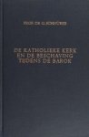 Schnürer, G. - De katholieke kerk en de beschaving tijdens de Barok. Schnürer, G. - De katholieke kerk en de beschaving tijdens de Barok.