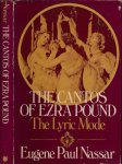 Nassar, Eugene Paul - The Cantos of Ezra Pound: The lyric mode