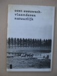 Bogers, J.L., Slob, G. en Sponselee G.M.P. - Oost-Eeeuwsch-Vlaanderen natuurlijk.
