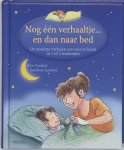 Vandyck,Kim en Lambert,Sandrine - Nog één verhaaltje... en dan naar bed.De mooiste verhalen om voor te lezen in 1 of 2 minuutjes