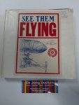 Houston Peterson - See Them Flying, Houston Peterson's Air-Age Scrapbook, 1909-1910