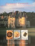 Anne Willan - Chateau Cuisine, regionale gerechten uit Franse kasteelkeukens