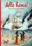 Diverse auteurs - Alle Hens! Stoere Marineverhalen