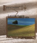 Michael Busselle, Aat van Uijen, Eveline Deul - Landschapsfotografie