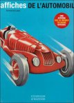 Emmanuel Lopez ; Gérard Marci - Affiches de l'automobile Emmanuel Lopez ; Gérard Marci - Affiches de l'automobile
