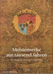 Keresztury, Dezsö - Meisterwerke aus tausend Jahren - Ein Bildband zur ungarischen Kunst.
