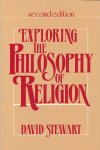 Stewart, David - Exploring the philosophy of religion.