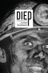 Johan Veldeman - Diep: de mijnologen | Veldeman, Johan | Book