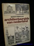 STENCHLAK, Marian; - ARCHITECTUURGIDS VAN NEDERLAND. EEN OVERZICHT VAN DE MEEST MARKANTE BOUWWERKEN, HUN ONTSTAANSGESCHIEDENIS, BOUWPERIODE EN -STIJLEN,