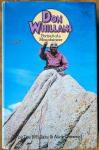 Whillans, Don en Alick Ormerod - Portrait of a mountaineer