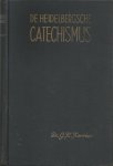 Kersten G.H. - De Heidelbergsche Catechismus. 2 Delen