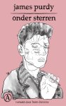 James Purdy - (1) Onder Sterren