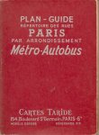 NN. - Plan-guide repertoire des rues Paris par arrondissement Métro-Autobus.