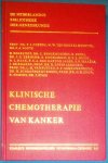 Cleton - Ten Bokkel Huinink - Voûte - Behrendt - Benckhuijsen - Booij - Eernisse - Engelsman - Guiot - Haak - Den Hartog Jager - Israëls - De Kraker - Lopes Cardozo - Van Putten - Schouwenburg - Schraffordt Koops - Snow - Somers - Stam - Klinische chemotherapie van kanker