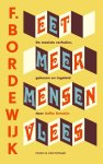F. Bordewijk - (1) Eet Meer Mensenvlees