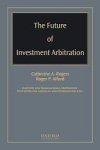 Rogers, Catherine A. & Roger P. Alford. - The future of investment arbitration.
