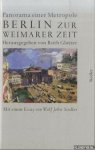 Siedler, Wolf Jobst - Berlin zur Weimarer Zeit 1919-1933: Panorama einer Metropole