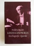Frédéric Bastet - Louis Couperus- een biografie-