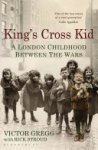 Victor Gregg, Rick Stroud - King's Cross Kid