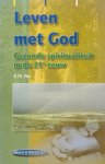 Pos, R.Th. - Leven met God. Gezonde spiritualiteit in de 21e eeuw [serie Woord & Wereld, nr. 67]