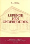 Mulder, Drs. J. - Mulder, Drs. J.-Lerende hen onderhouden