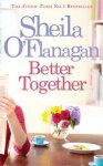 Sheila O'Flanagan - Better Together