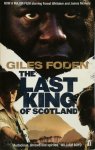 Giles Foden - The Last King of Scotland