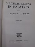 Toonder, Jan Gerhard - Vreemdeling in Babylon