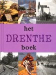 Gerding, Michiel / Hillenga, Martin - Het Drenthe Boek