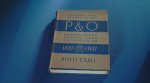 Cable, Boyd - A hundred year history of the P & O - Peninsular and Oriental steam navigation company 1837-1937