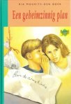 Mourits-den Boer, R. - Een geheimzinnig plan Mourits-den Boer, R. - Een geheimzinnig plan