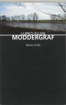 Ellen, Lupko - Moddergraf