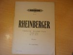 Rheinberger; Josef - Twelve Fughettas; Op. 123b; Book II; Organ (Edited by W.S. Lloyd Webber)