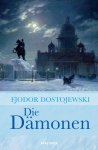 Dostojewski, Fjodor - Die Dämonen