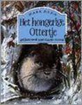 Mark Ezra, Gavin Rowe - HONGERIGE OTTERTJE, HET