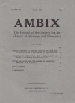  - Ambix. The Journal of the Society for the History of Alchemy and Early Chemistry Vol. XXVIII, No. 2. July, 1981