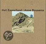 A. Bousema - Anne Bousema - Het Zaaneiland