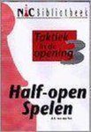 A.C. van der Tak - Taktiek in de opening / 3: half-open spelen