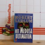 Ludlum, Robert - Het Medusa ultimatum