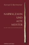 BERNHEIMER, Konrad O. - Narwalzahn und Alte Meister