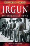 Gerry Van Tonder - Irgun: Revisionist Zionism, 1931-1948. (History of Terror)