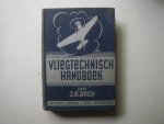 Bach, J.A. - Vliegtechnisch handboek. Theorie en praktijk van het vliegen