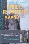 Kromhout, Rindert - April is de wreedste maand Kromhout, Rindert - April is de wreedste maand