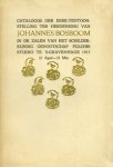 BOSBOOM -  Catalogus Pulchri: - Catalogus der eere-tentoonstelling ter herdenking van Johannes Bosboom.