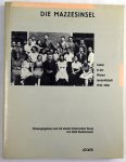 Teifer, H. - Die Mazzesinsel. Herausgegeben und mit einem historischen essay von Ruth Beckermann (3 foto's)