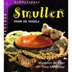 Madelon de Boer & Thea Metselaar - Smullen voor de vogels
