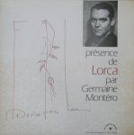 García Lorca, Federico - Vinyl - Présence de Lorca par Germaine Montéro.