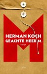 Herman Koch, Kees Hulst - Geachte heer M.