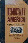 Alexis de Tocqueville - Democracy in America
