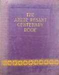 Cousins, James H. [ed.] - The Annie Besant centenary book : 1847-1947